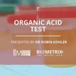 Functional Lab Test Video CPD Training about the Organic Acid Test presented by Dr Robin Kohler