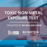 Functional Lab test CPD Training about Toxic Non Metal Exposure Test pesented by Dr William Shaw.